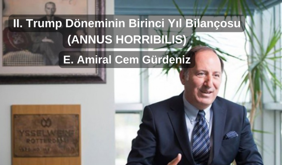 II. Trump Döneminin Birinci Yıl Bilançosu (ANNUS HORRIBILIS)